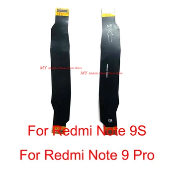 10 KS Hlavné Doske Doske Konektor Flex Kábel Pre Xiao Mi Redmi Poznámka 9s Note9s Note9pro 9 Pro 9pro Hlavné Flex Opravy Časť