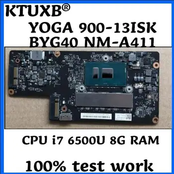 KTUXB BYG40 NM-A411 pre Lenovo YOGA 900-13ISK JOGY 900 notebook doske 5B20K48435 CPU i7 6500U 8G RAM test práca