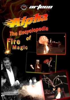 Encyclopedia of Fire Magic tým, Alfa Magic 1-4,kúzelnícke Triky
