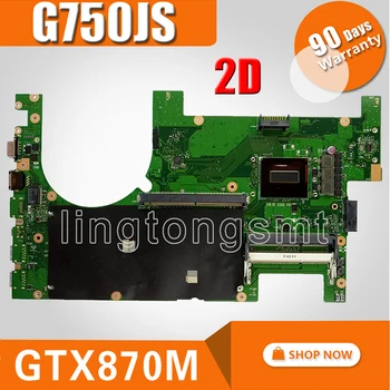 2D G750JS motherboar Pre Asus G750JS G750J Notebook doske Test pracovať s I7-4700/4710 CPU Podpora GTX870M/3GB