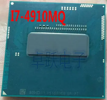 CPU Intel I7-4910MQ I7 4910MQ 2.9-3.9 G / 8M SR1PT Oficiálna verzia scrattered kusov doprava Zadarmo