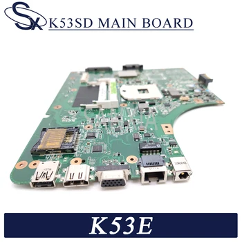 KEFU K53SD Notebook základná doska pre ASUS K53E K53 A53E A53S X53S X53E P53 pôvodnej doske GM Podporu I3 I5 CPU