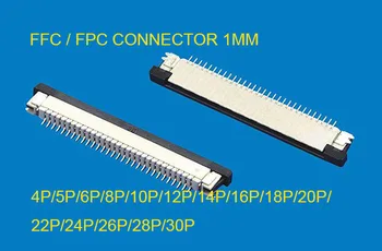 100ks FFC / FPC konektor 1mm 4 5 6 7 8 10 12 14 16 18 20 22 24 26 28 30P Spodnej Kontakt Pravý uhol Kreslenie typ Hornej kontakt