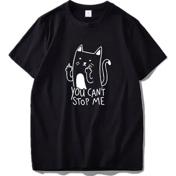 Nemôžete Prestať Mi Tričko Mačky Zábavné Tlač Tee O-krku Mäkké EÚ Veľkosť Bavlna Tričko