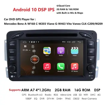 2 Din Android 10 Auta, DVD, Rádio, Prehrávač car stereo gps navi Pre Benz W203 W208 W209 W210 W463 Vito Viano s wifi, bt swc IPS DSP