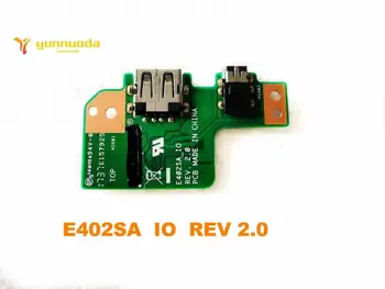 Pôvodný Pre ASUS E402SA USB správnej Zvukovej dosky E402SA IO REV 2.0 testované dobré doprava zadarmo