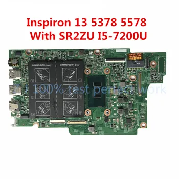 Pre Dell Inspiron 13 5378 5578 Notebook Doske DDR4 S SR2ZU I5-GB 7200 CN-0PG0MH 0PG0MH PG0MH MB Testované Rýchlu Loď
