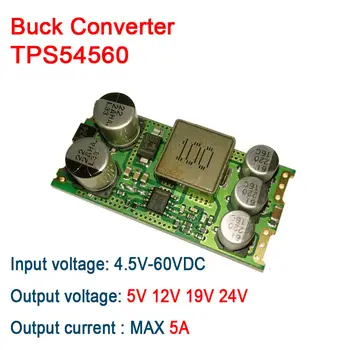 TPS54560 DC-DC Buck Converter 4.5-60V 12v 24v 5v 5A auto Modul Napájania Regulátor Napätia