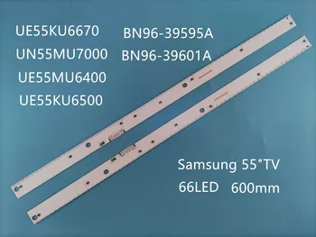 Nové 2 KS podsvietenie LED pásy pre Samsung UE55KU6670 UN55MU7000 UE55MU6400 UE55KU6500 BN96-39595A 39596A BN96-39601A 39602A