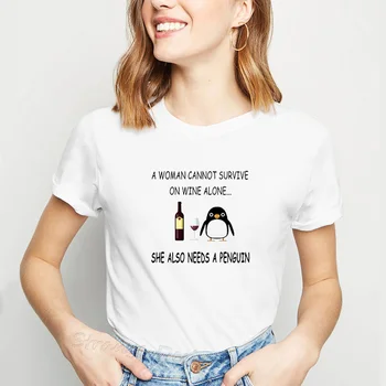 Vtipné Harajuku Ženy Tričko Žena Nemôže Prežiť Na Víno Sám Ona Tiež Potrebuje Penguin Žena T-shirts Printed Tee Tričko
