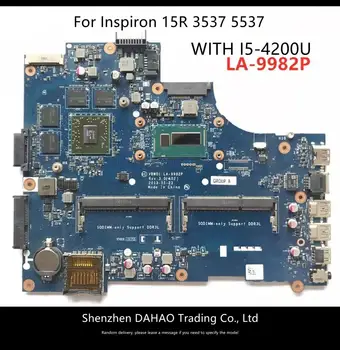 LA-9981P alebo LA-9982P Notebook základná doska pre Dell Inspiron 15R 5537 3537 doske s I5-4200U 2GB grafickú kartu Testované OK