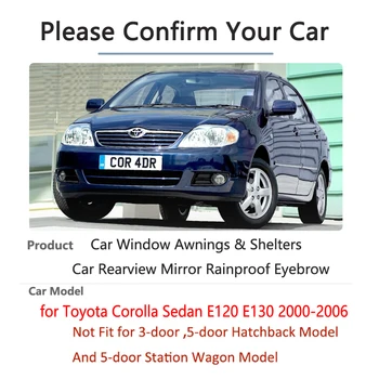 Auto Okno Príslušenstvo Toyota Corolla E120 E130 Sedan 2000~2006 Dážď Stráže Deflektor Clonu Markízy, Prístrešky 2002 2004 2005
