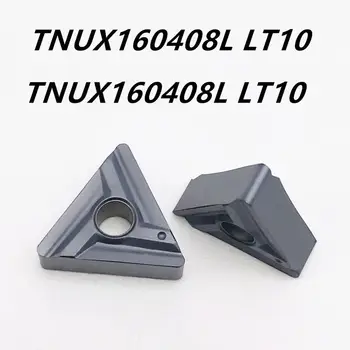 TNUX160408R TNUX160408L TNUX160404R TNUX160404L NN LT10 LAMINA CNC karbidu vložiť sústruh nástroj TNUX 160408 LT10 rezanie vložiť