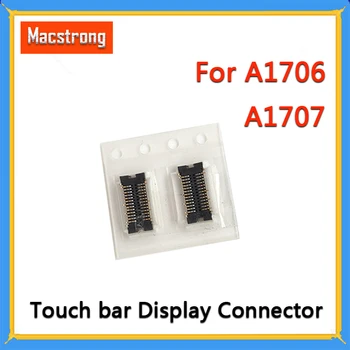 Nová A1706 Touchbar Displej, Konektor pre MackBook Pro Retina A1706 A1707 LCD Displej, Konektor konektora Na základnej Doske