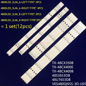 12PCS Nové Podsvietenie LED Pásy 480DLED_SLIM Pre TX-48CX350B TX-48CX400E TX-48CX400B 48S3653DB 48U7653DB VES480QNSS-3D-U01