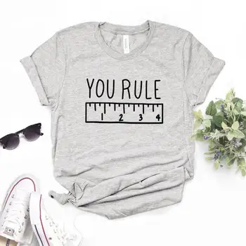 Ste Pravidla, učiteľ Tlač Ženy Tshirts Bavlna Bežné Vtipné Tričko Pre Pani Yong Dievča Top Čaj NA-989