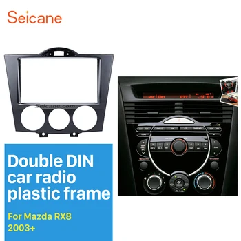 Seicane Double DIN autorádio Fascia za rok 2003+ Mazda RX8 Auto Stereo Panel CD Výbava Dash Rádio Inštalácie Prerobit Rám Súpravy do Auta