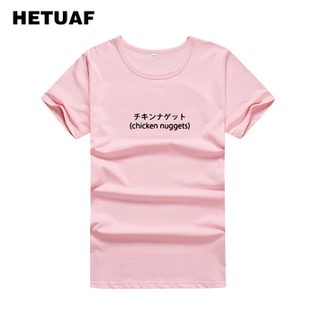 HETUAF Kuracie Nugety Japonský Zábavné Tričká Ženy 2018 Hip Hop Ulzzang Tshirts Bavlna Ženy Tumblr Printed Tee Tričko Femme