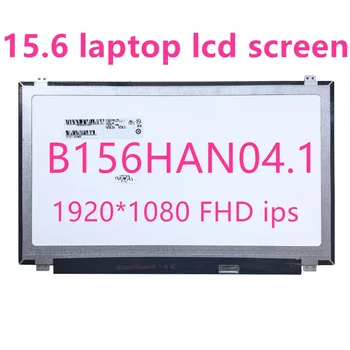 B156HAN06.1 Prenosné LED Obrazovky B156HAN04.1 LTN156HL09 LP156WF4 SPL1 LP156WF6 SPK1 N156HCE-BILINGVÁLNYM IPS Full-HD 1080P LCD absorpčný