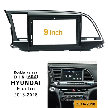 2Din Auto DVD Rám Montáž Audio Adaptér Dash Výbava Zostavy Facia Panel 9 Na Hyundai Elantra 2016-2018 Double Din Rádio Prehrávač