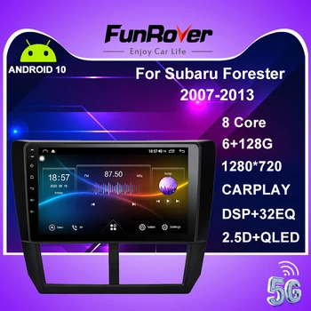 Funrover 6 G+128G CarPlay DSP Pre Subaru Forester na roky 2007-2013 Impreza 2007 - 2011 Android 10.0 autorádia Multimediálna Navigácia RDS